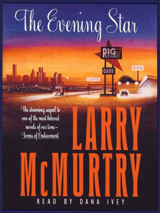 Title details for The Evening Star by Larry McMurtry - Wait list